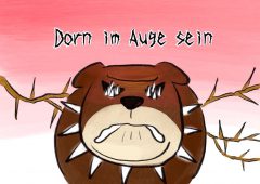 【今週のドイツ語】Dorn im Auge sein